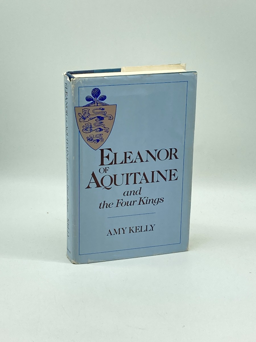 Eleanor of Aquitaine and the Four Kings