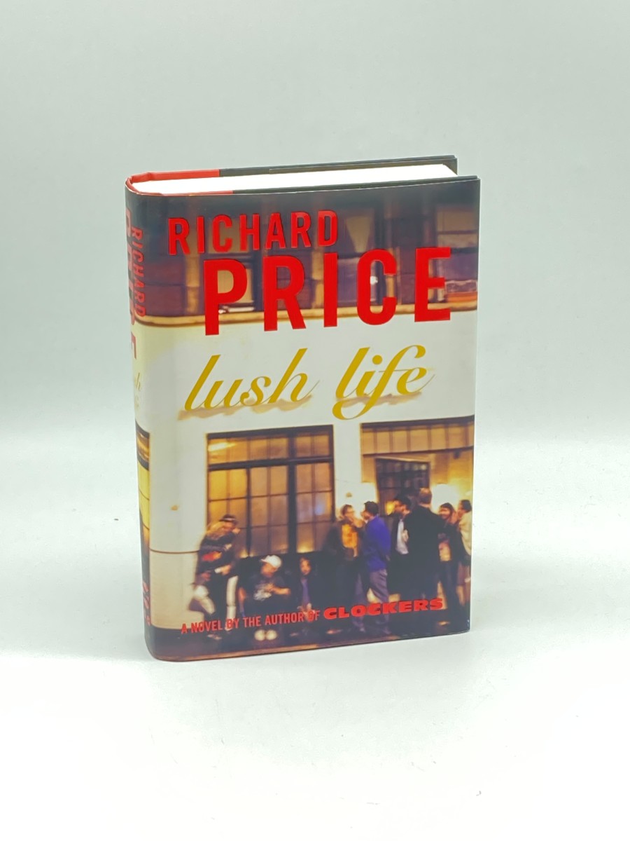 Lush Life (First Printing) A Novel