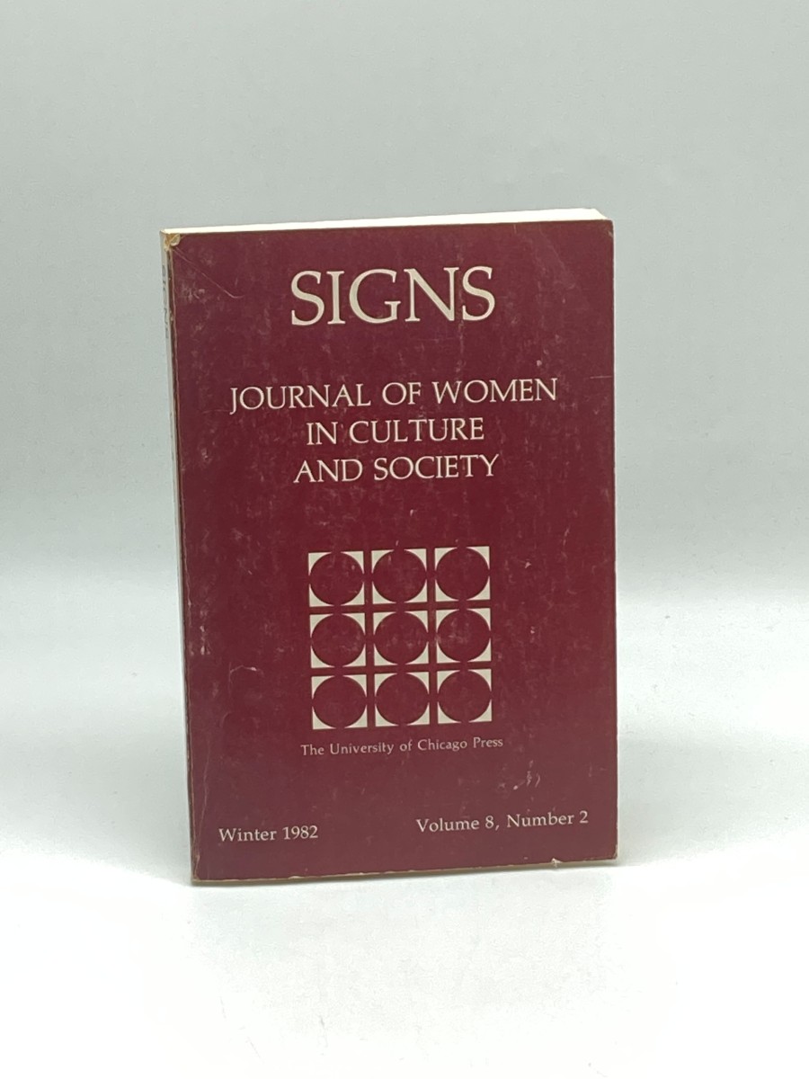 Signs; Journal of Women in Culture and Society Winter 1982, Volume 8, Number 2