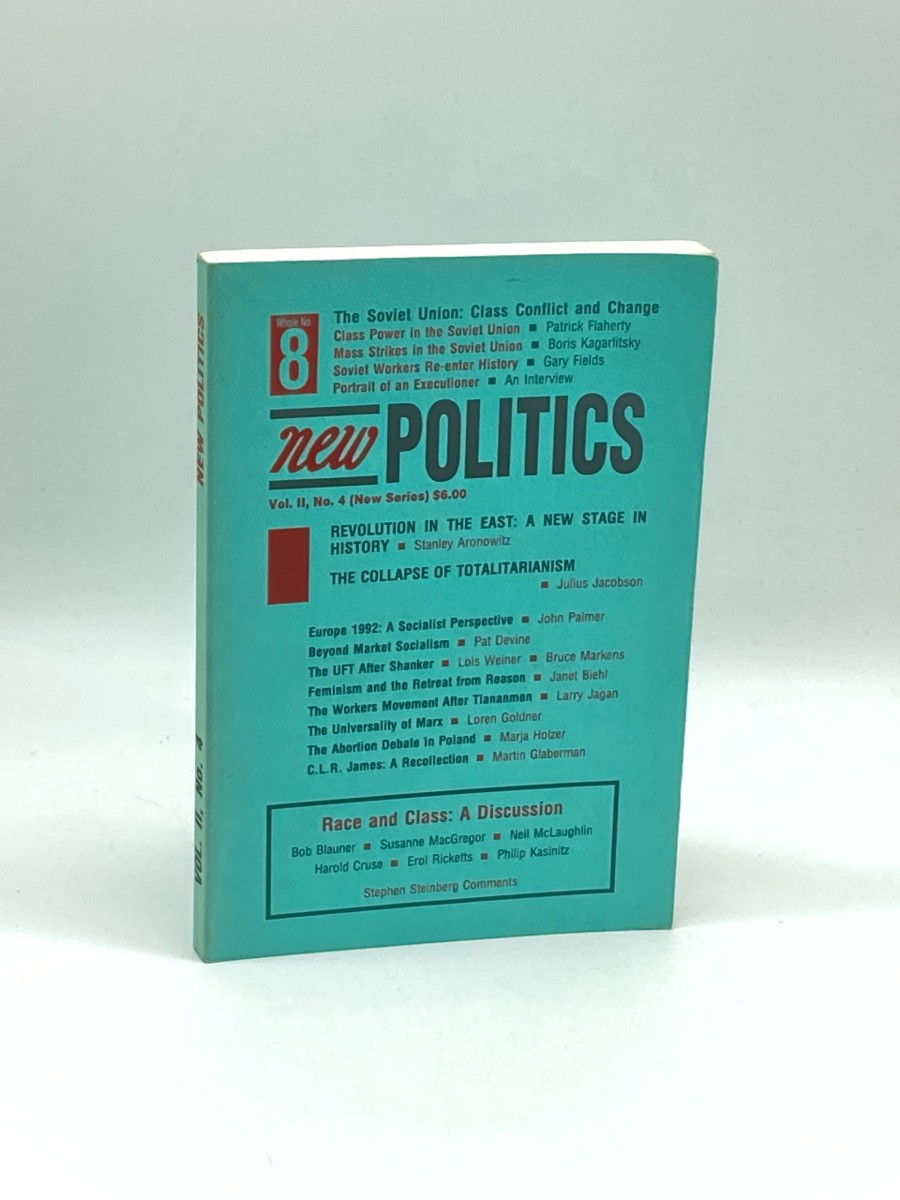 New Politics, a Journal of Socialist Thought, Volume 2, No. 4 (From New Series)