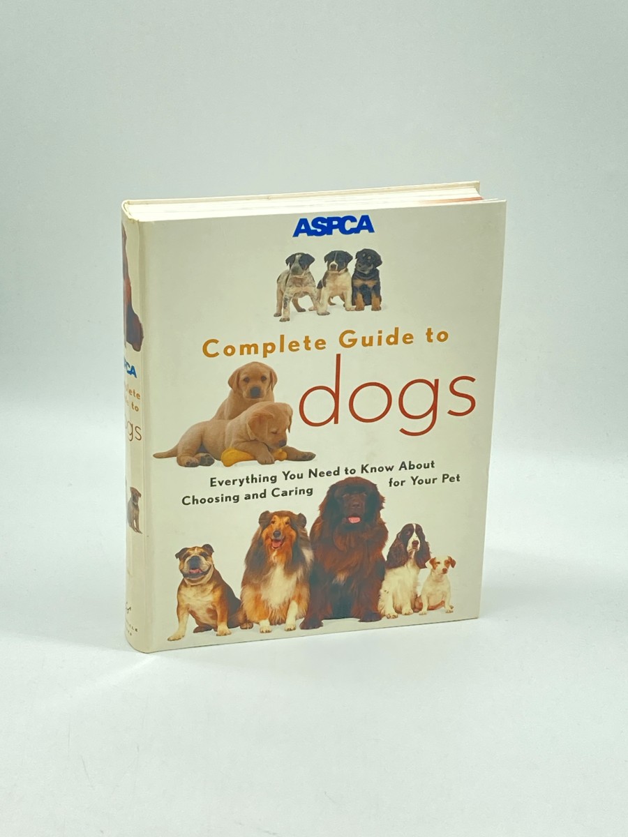 ASPCA Complete Guide to Dogs