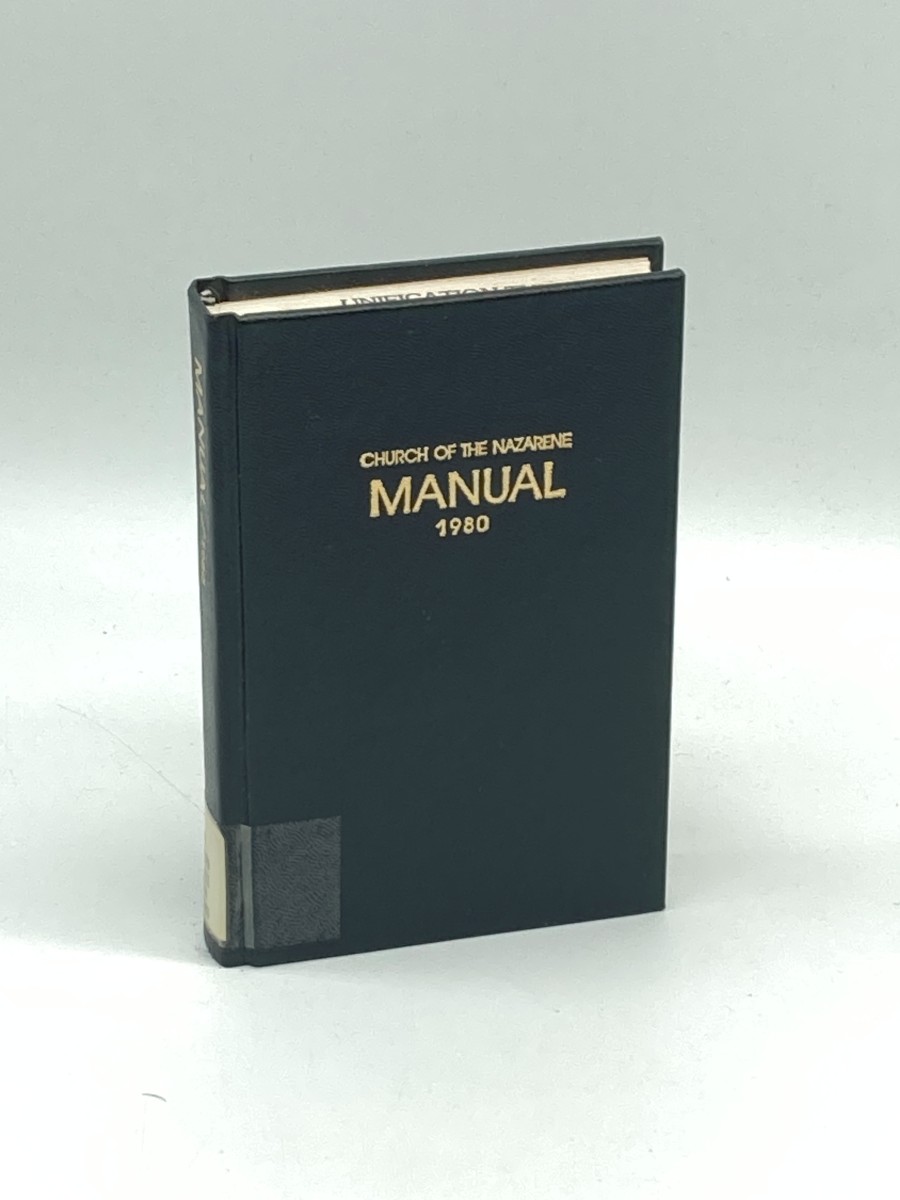 Manual: Church of the Nazarene, 1980 History, Constitution, Government, Ritual