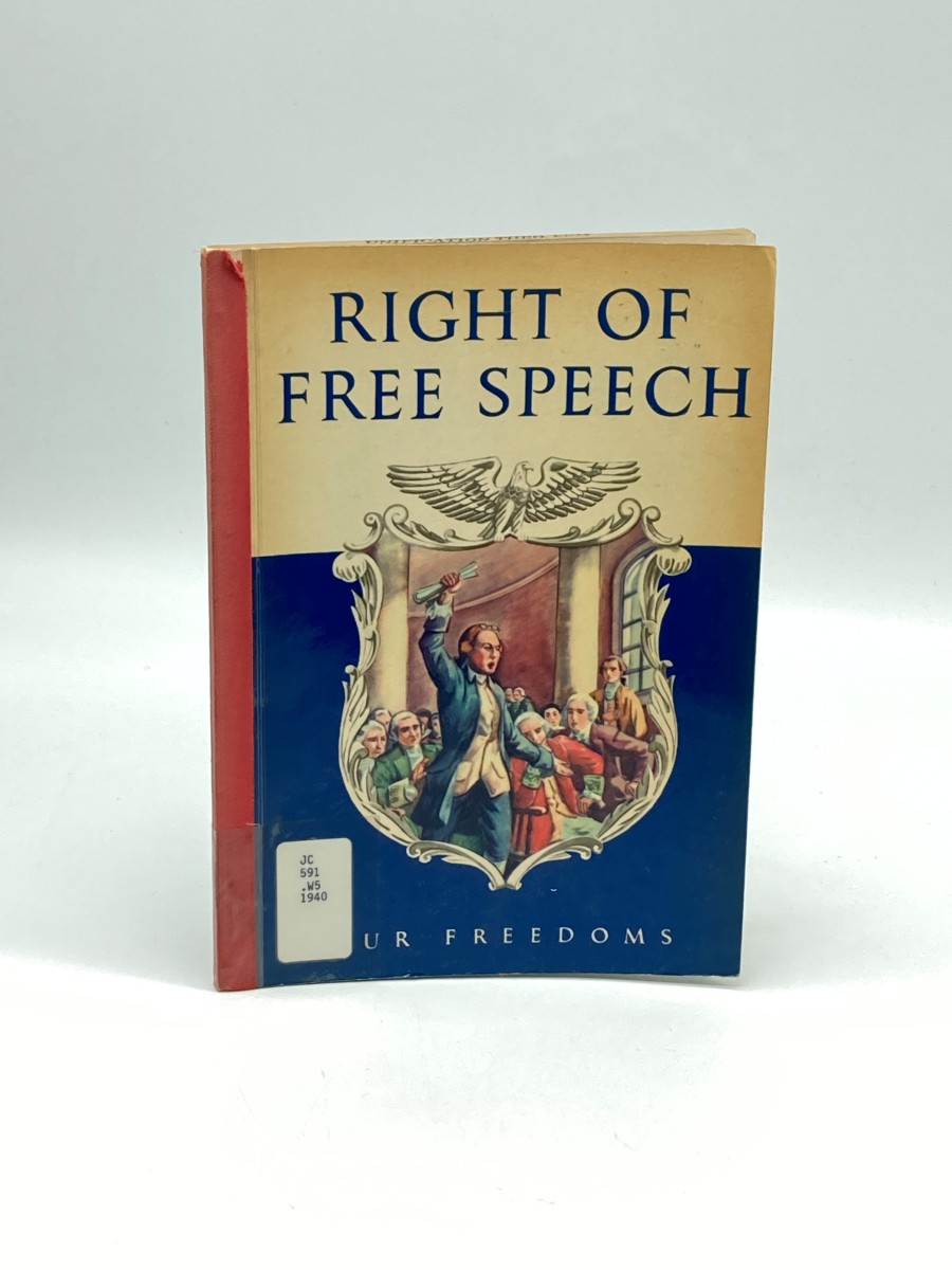 Image for Right of Free Speech Our Freedoms Series Right of Free Speech Our Freedoms Series