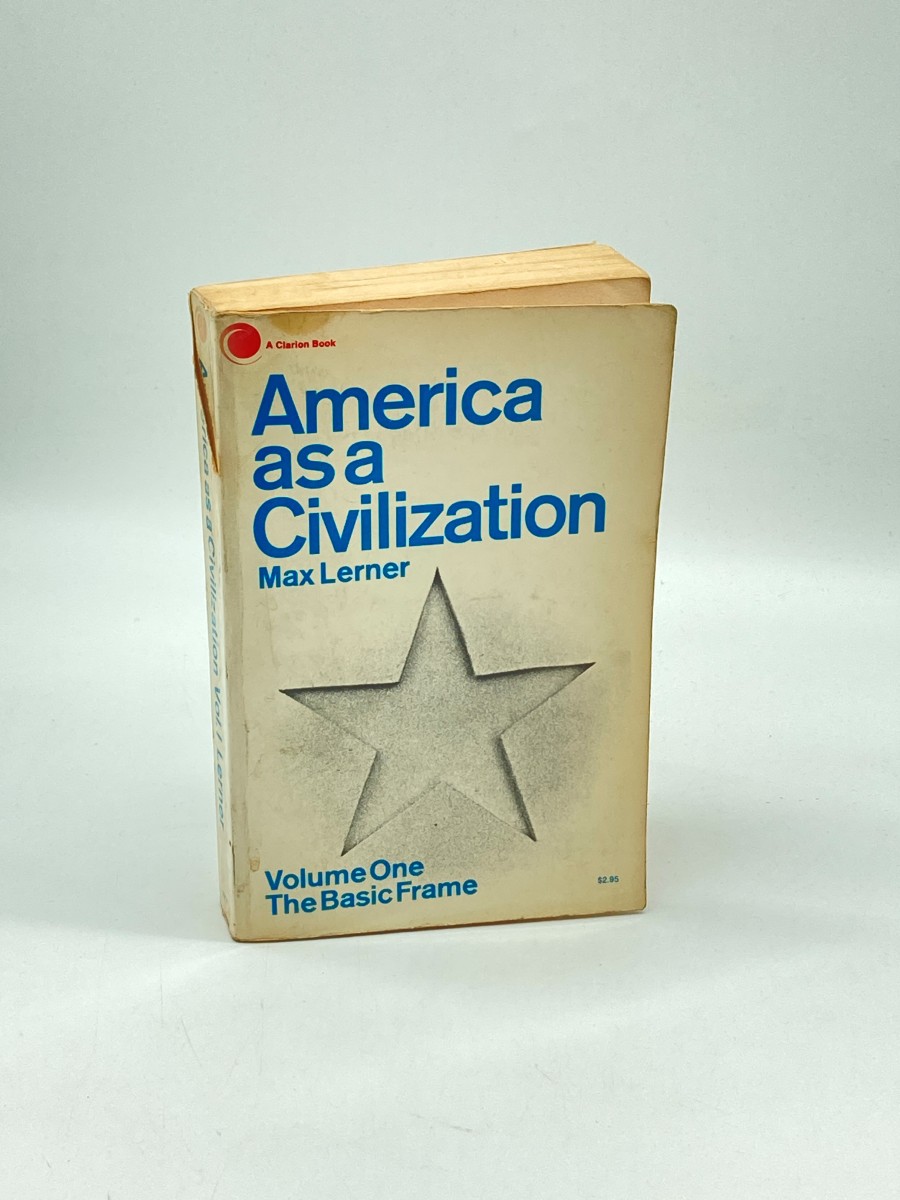 America As a Civilization; Volume 1, the Basic Frame (Signed)