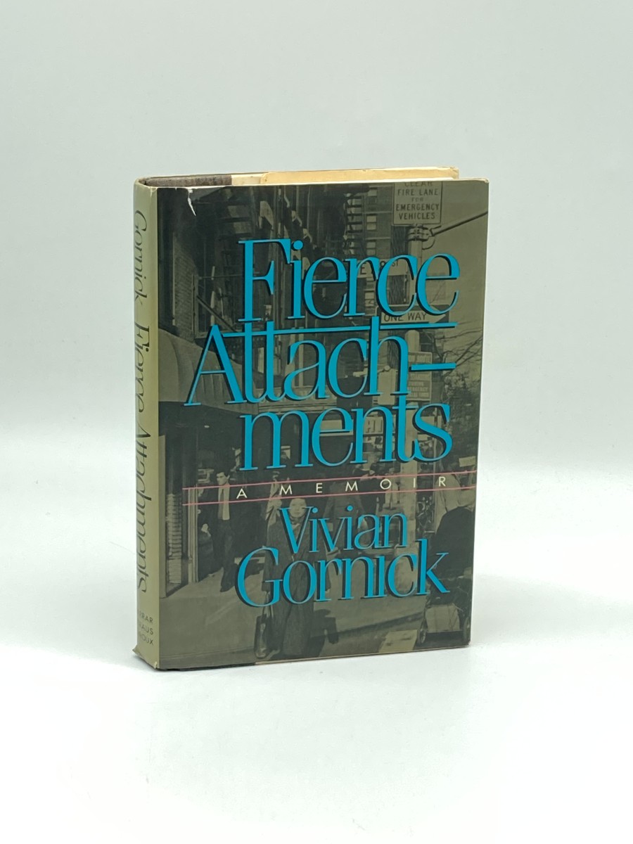 Fierce Attachments (Signed) (First Printing) A Memoir