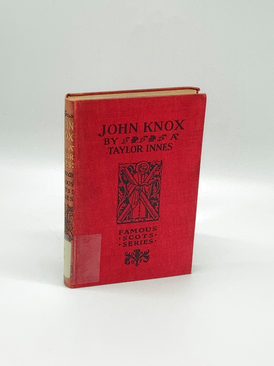 Image for John Knox Famous Scots Series John Knox Famous Scots Series