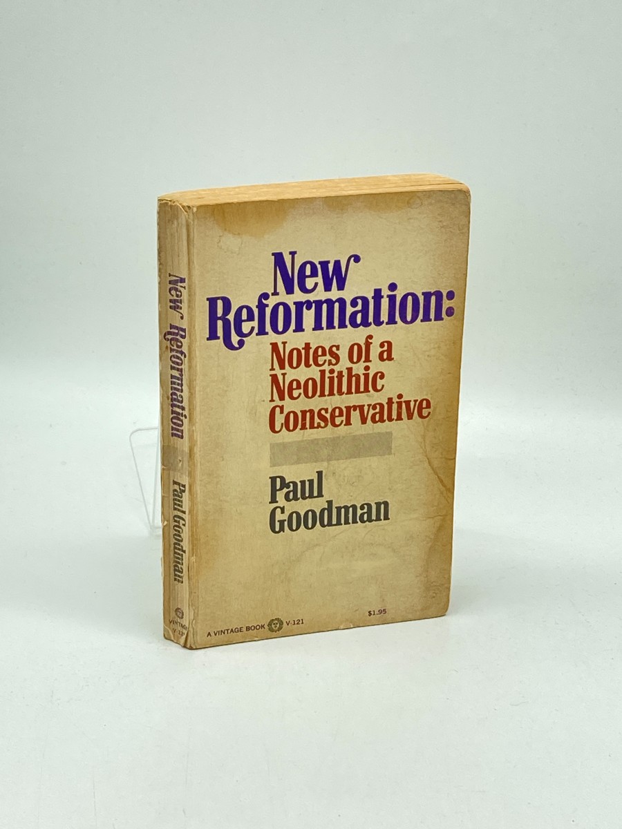 Image for New Reformation Notes of a Neolithic Conservative New Reformation Notes of a Neolithic Conservative