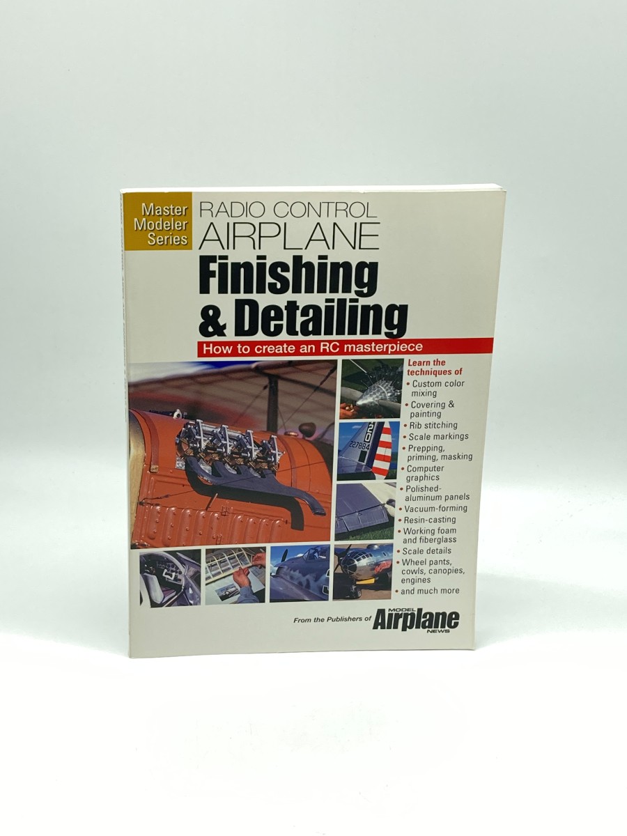 Radio Control Airplane Finishing & Detailing How to Create an Rc Masterpiece