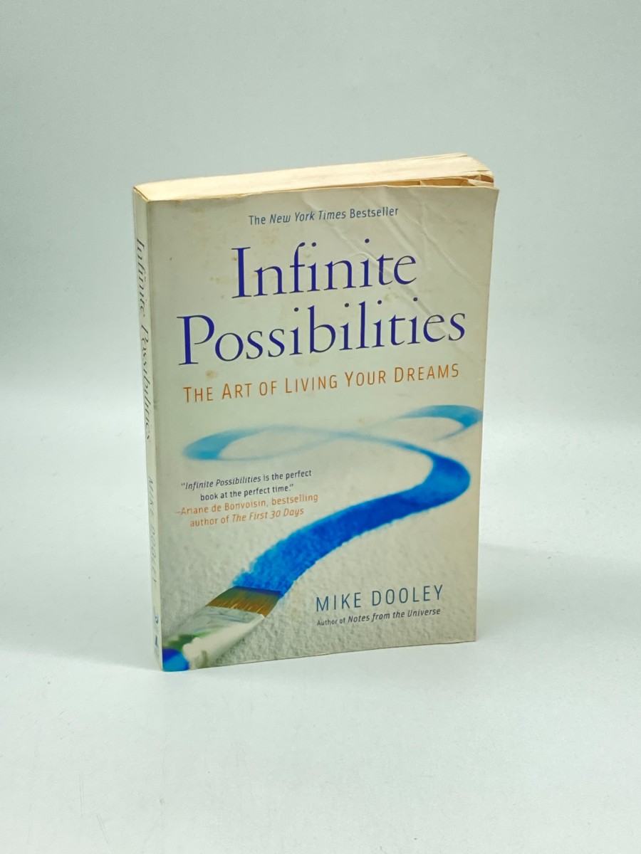 Image for Infinite Possibilities The Art of Living Your Dreams Infinite Possibilities The Art of Living Your Dreams