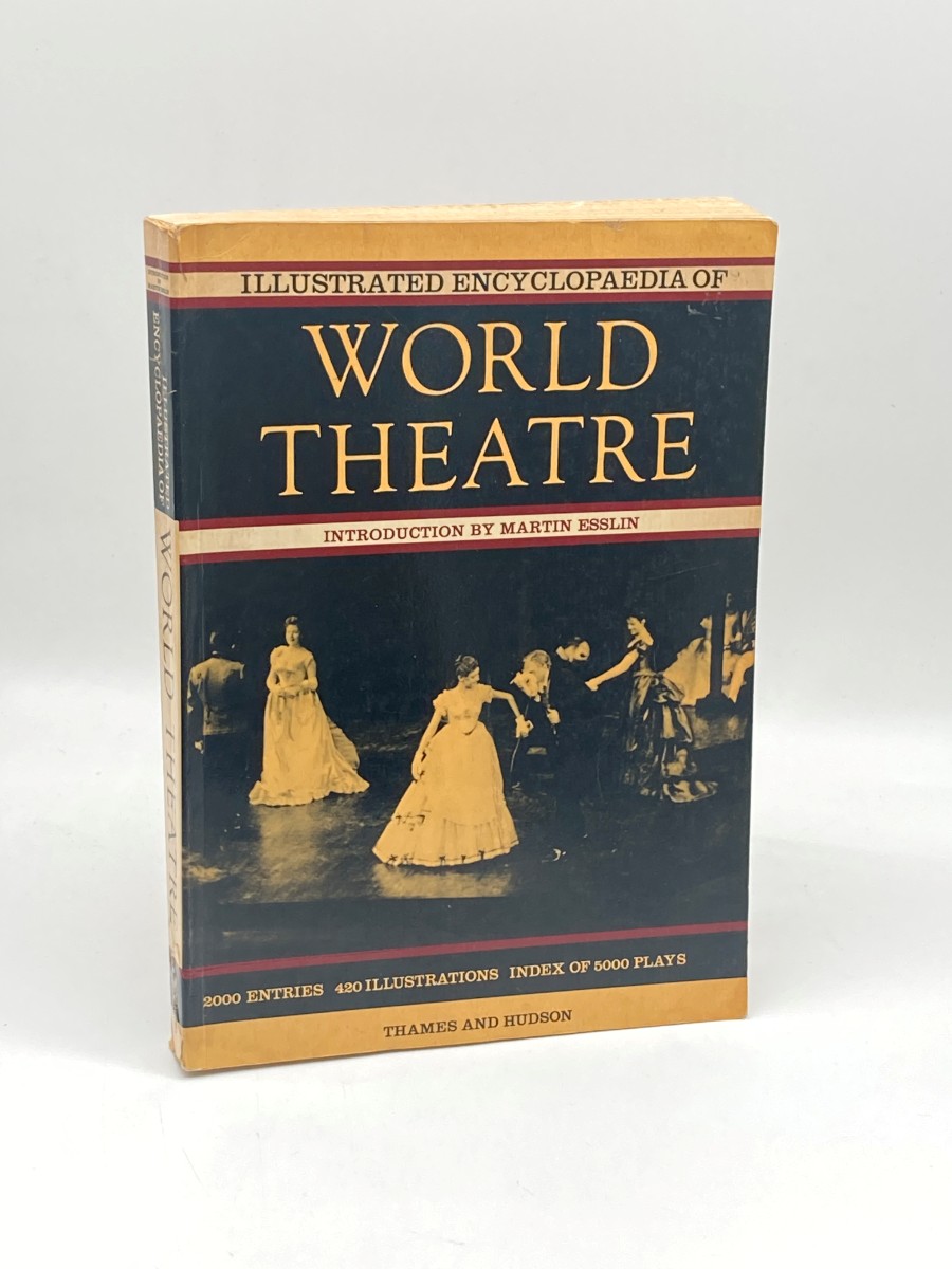 Illustrated Encyclopedia of World Theatre