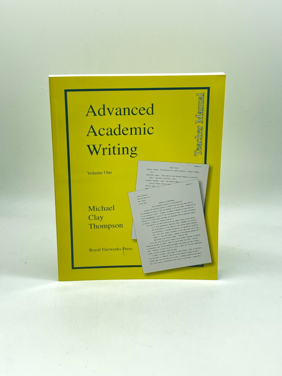 Advanced Academic Writing, and Illustrated Program-Volume One The Four Basic Elements; Teacher Manu