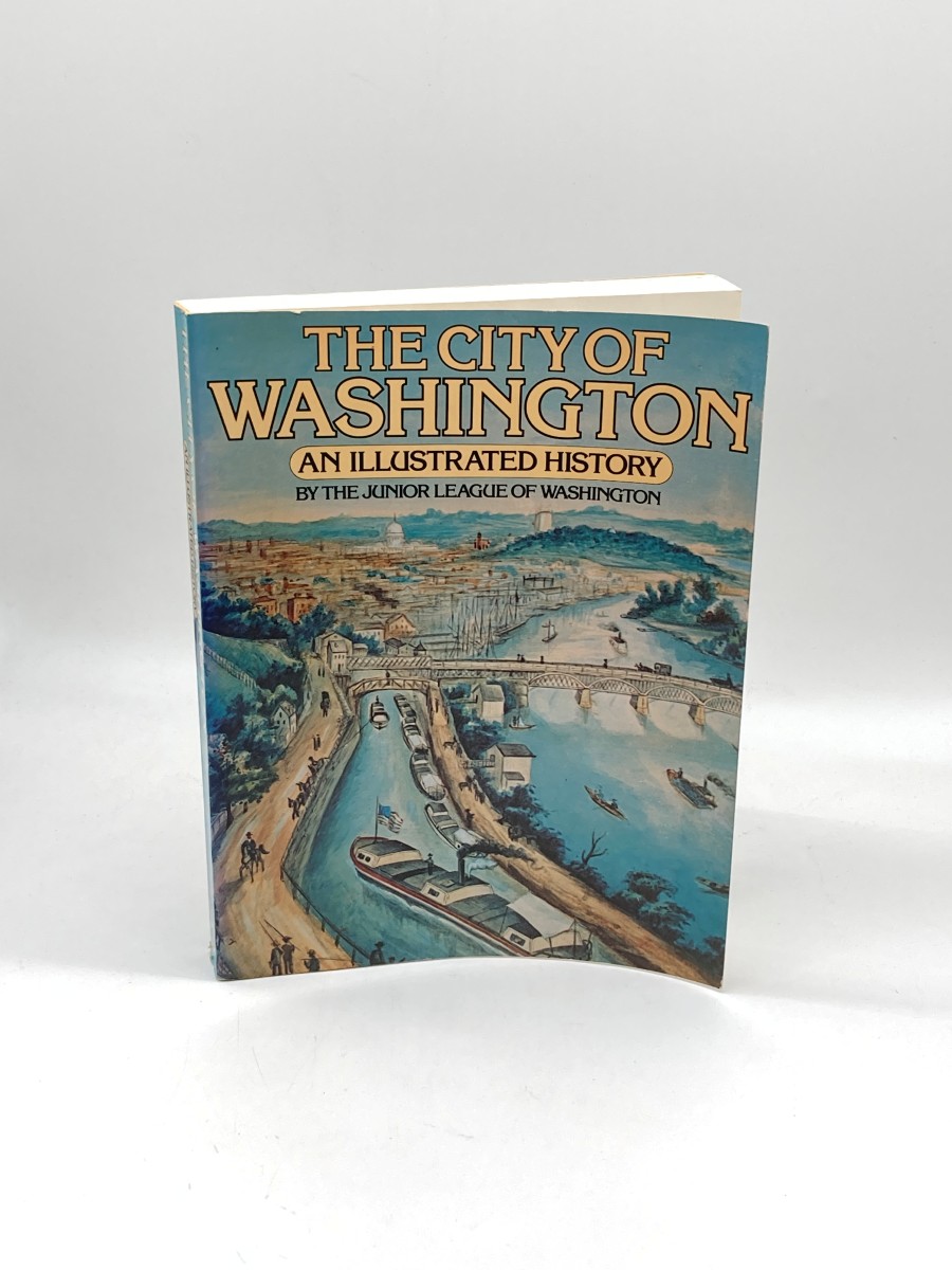 City of Washington An Illustrated History