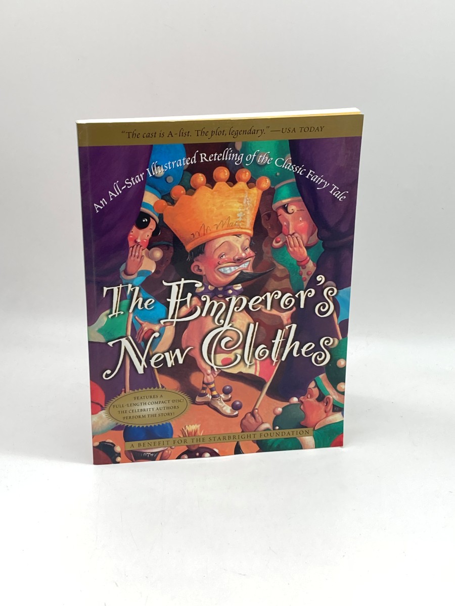 The Emperor's New Clothes An All-Star Illustrated Retelling of the Classic Fairy Tale