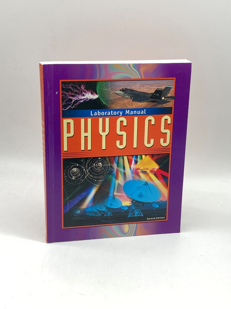 Physics for Christian Schools Laboratory Manual Physics for Christian Schools