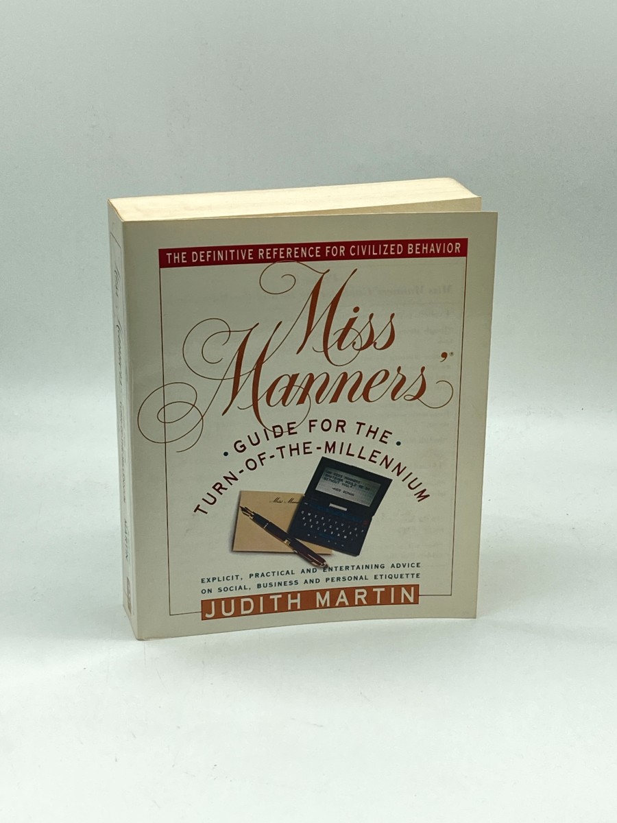 Miss Manners' Guide for the Turn-Of-The-Millennium