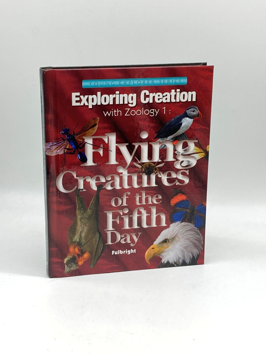 Exploring Creation with Zoology 1 Flying Creatures of the Fifth Day