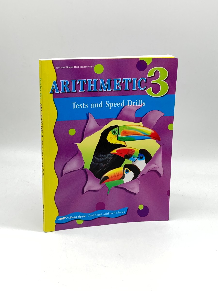 Image for Arithmetic 3; Tests and Speed Drills - Teacher Key Arithmetic 3; Tests and Speed Drills - Teacher Key