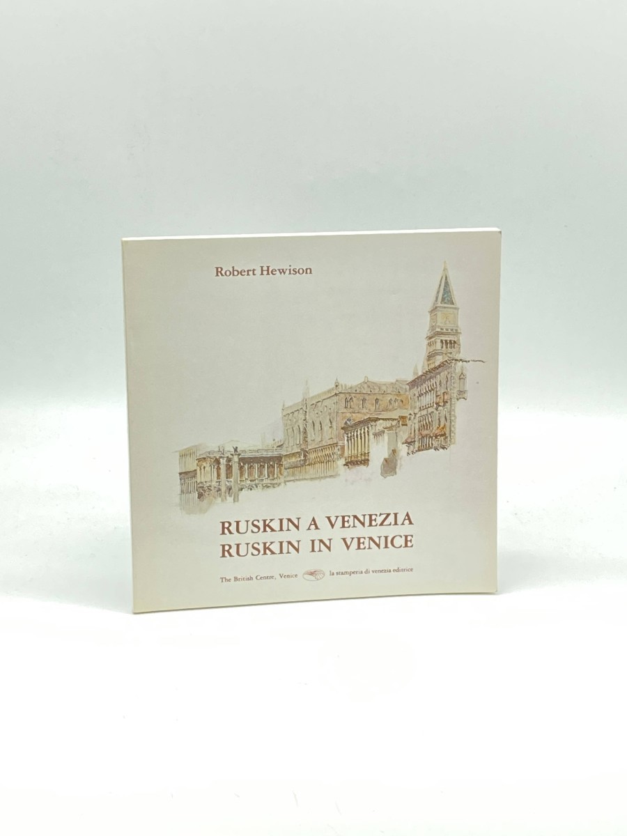 Image for Ruskin a Venezia / Ruskin in Venice The British Centre, Venice Ruskin a Venezia / Ruskin in Venice The British Centre, Venice