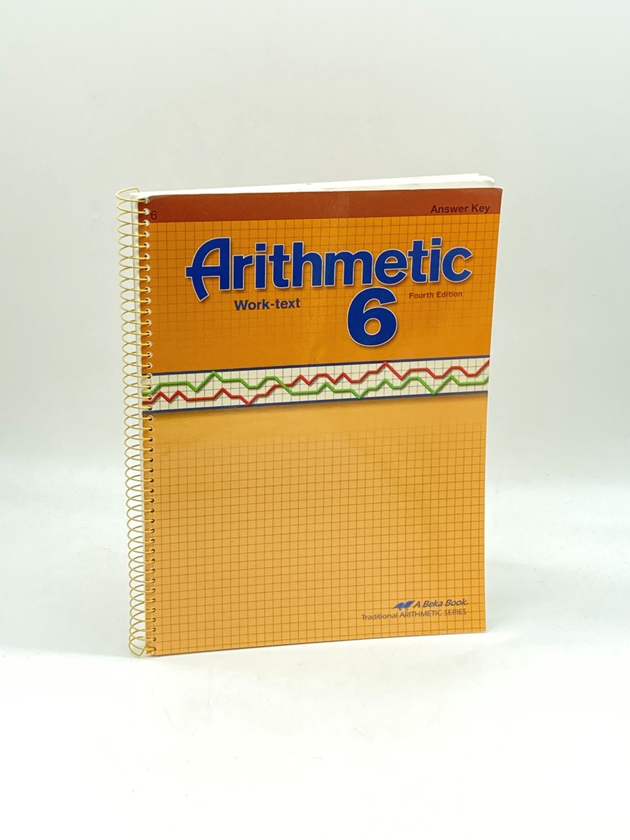 Image for Arithmetic 6 Work-Text; 4th Edition Arithmetic 6 Work-Text; 4th Edition