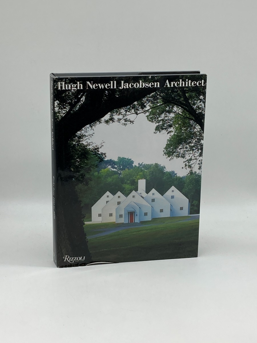 Hugh Newell Jacobsen Architect (Signed) (First Printing) Works from 1993 to 2006