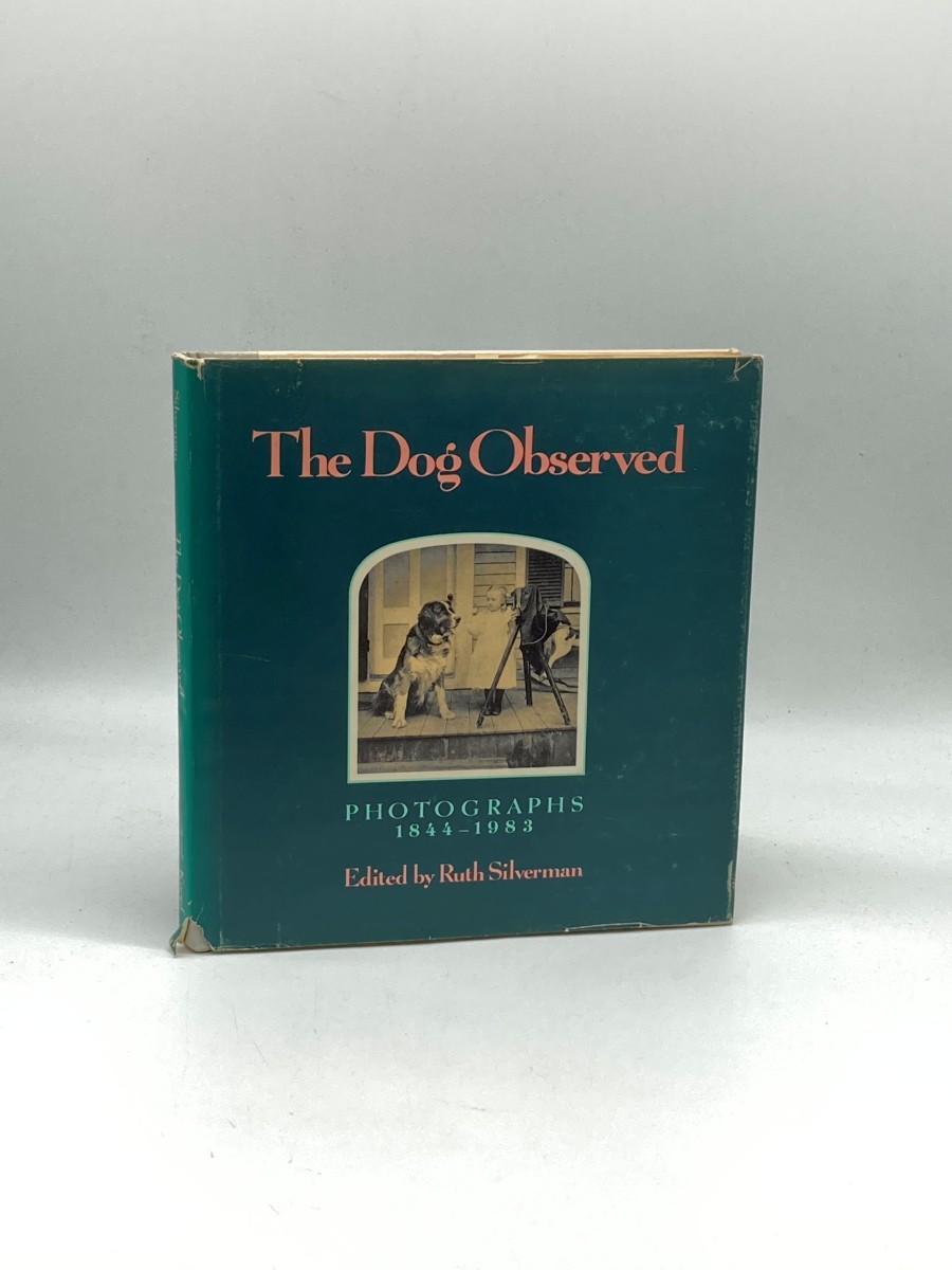 THE DOG OBSERVED; Photographs 1844 - 1983