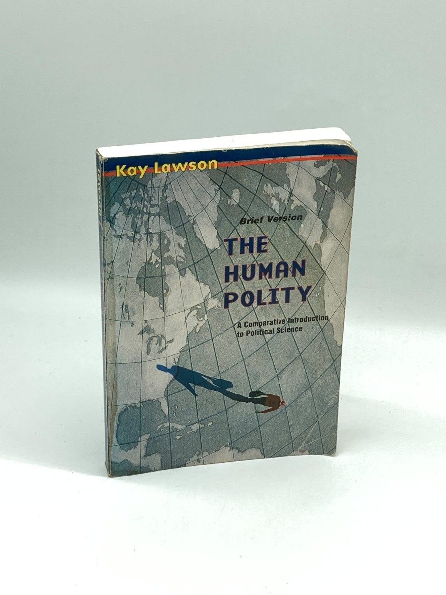 The Human Polity A Comparative Introduction to Political Science