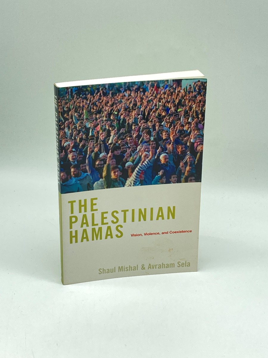 The Palestinian Hamas Vision, Violence, and Coexistence
