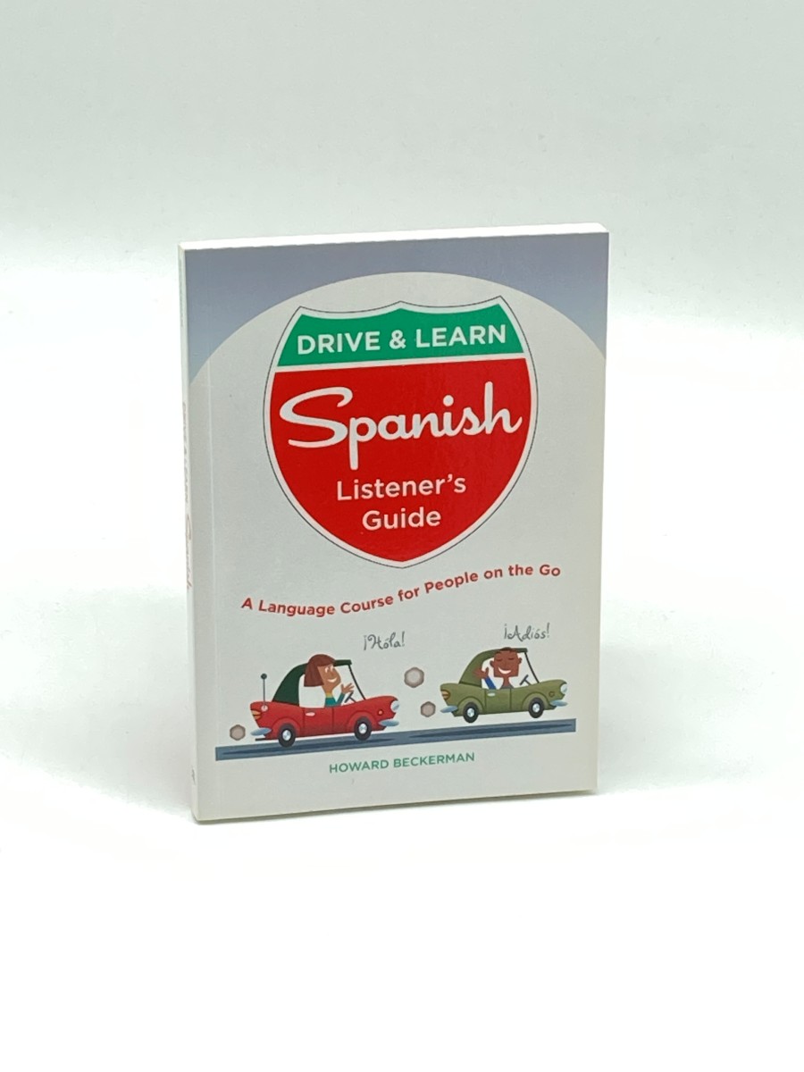 Drive & Learn Spanish: Listener's Guide