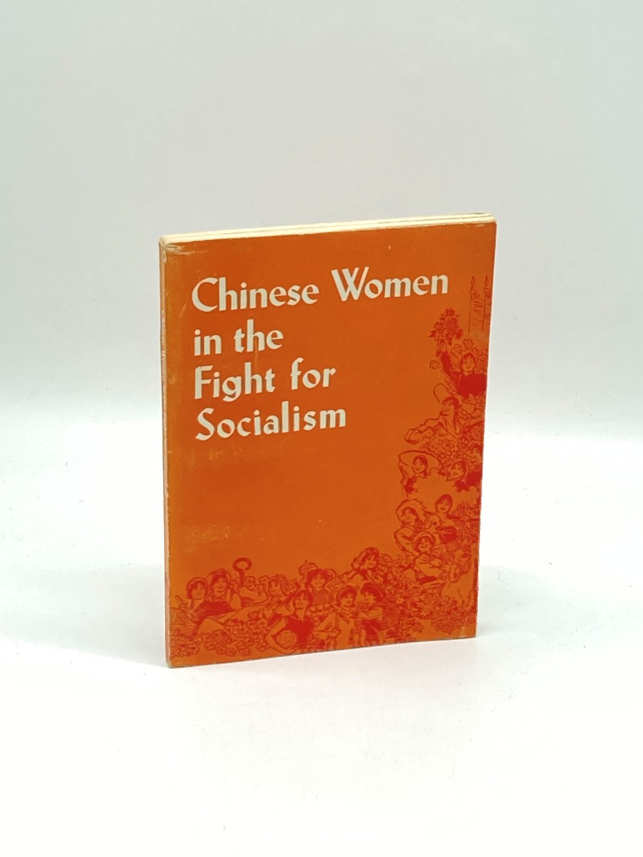 Chinese Women in the Fight for Socialism