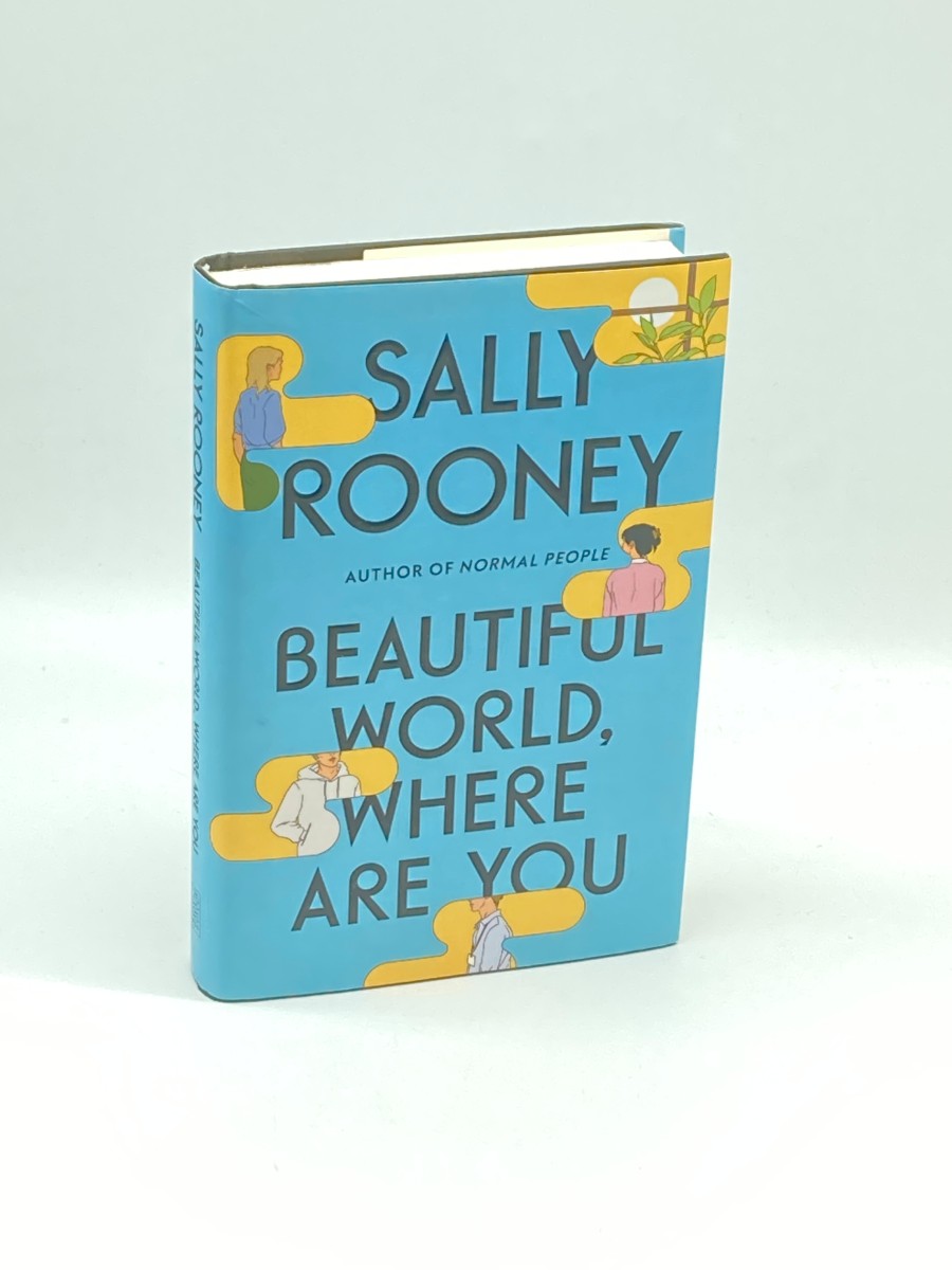 Beautiful World, Where Are You (First Printing) A Novel