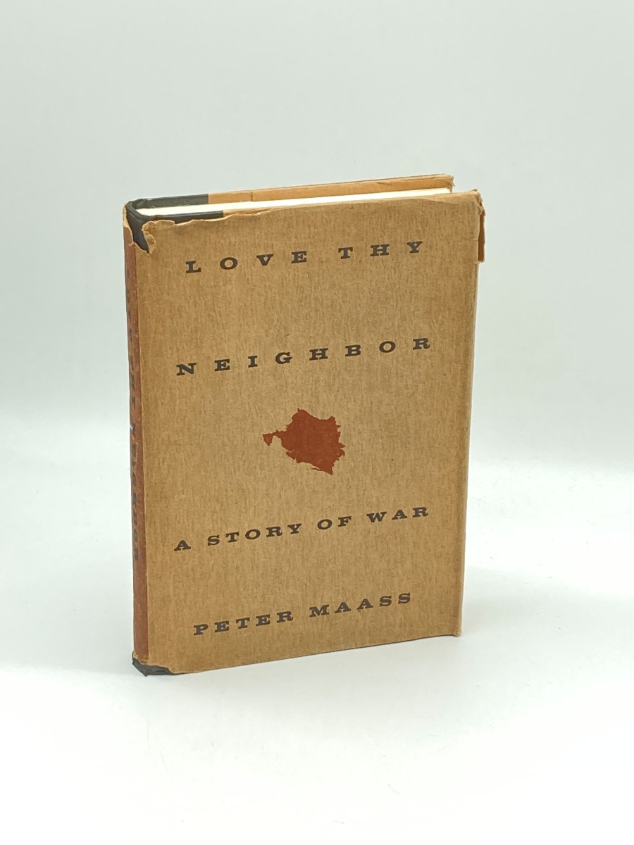 Love Thy Neighbor A Story of War