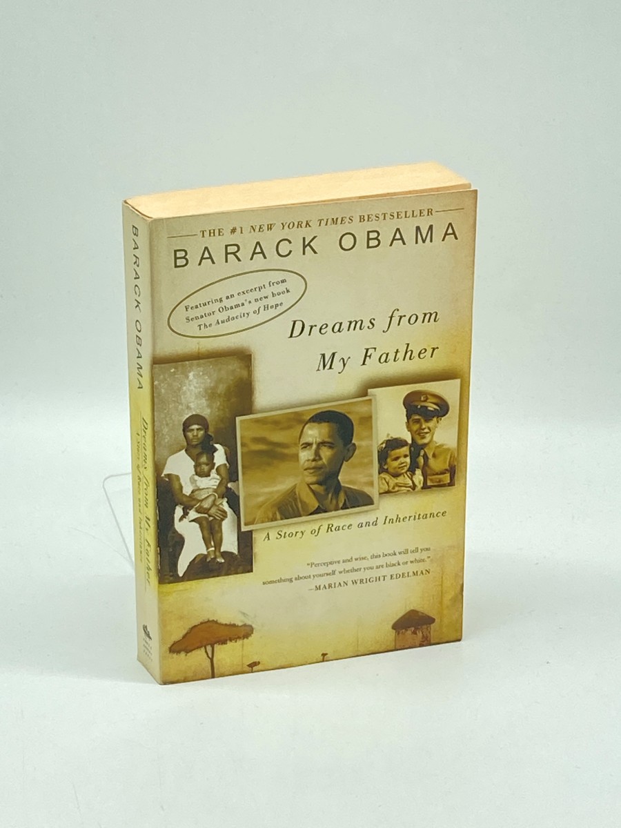 Dreams from My Father A Story of Race and Inheritance
