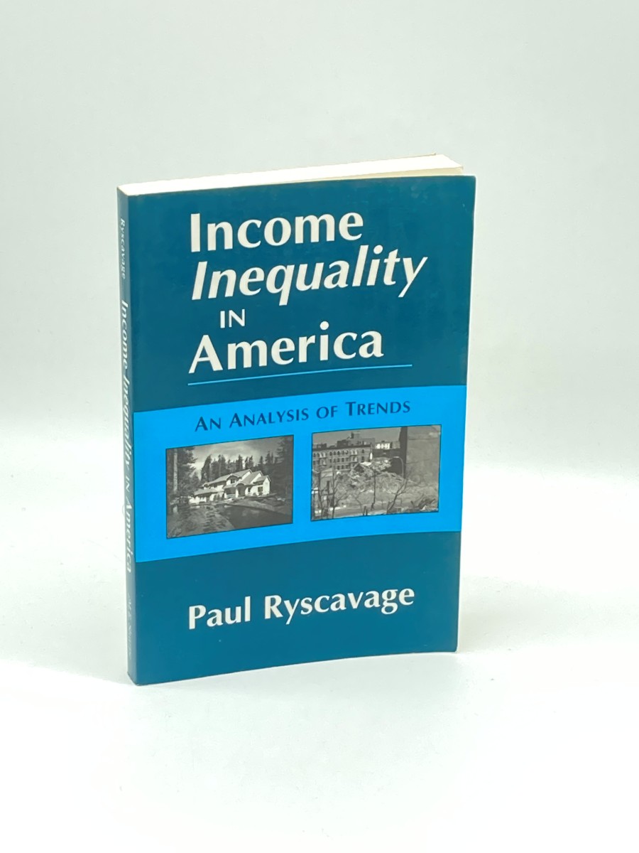 Income Inequality in America An Analysis of Trends: an Analysis of Trends