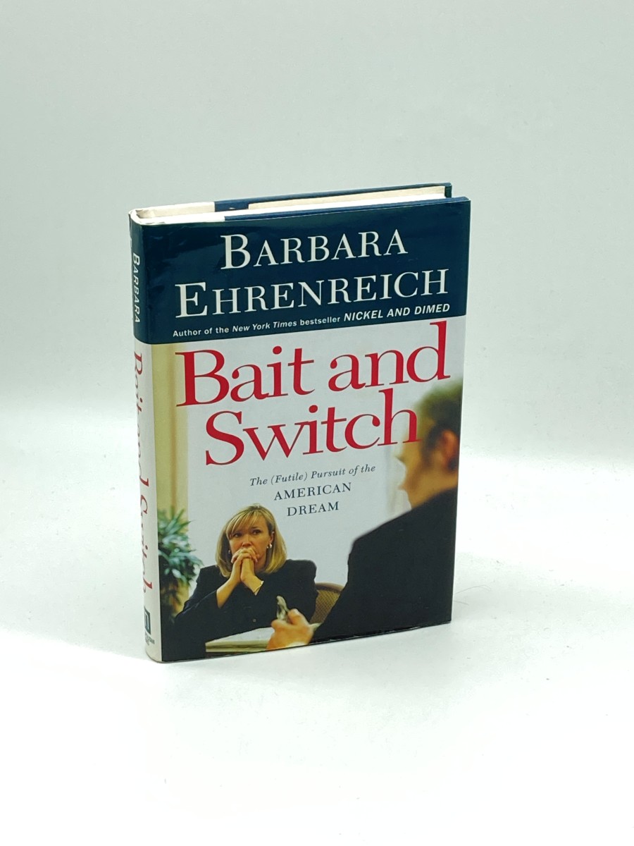 Bait and Switch The (Futile) Pursuit of the American Dream