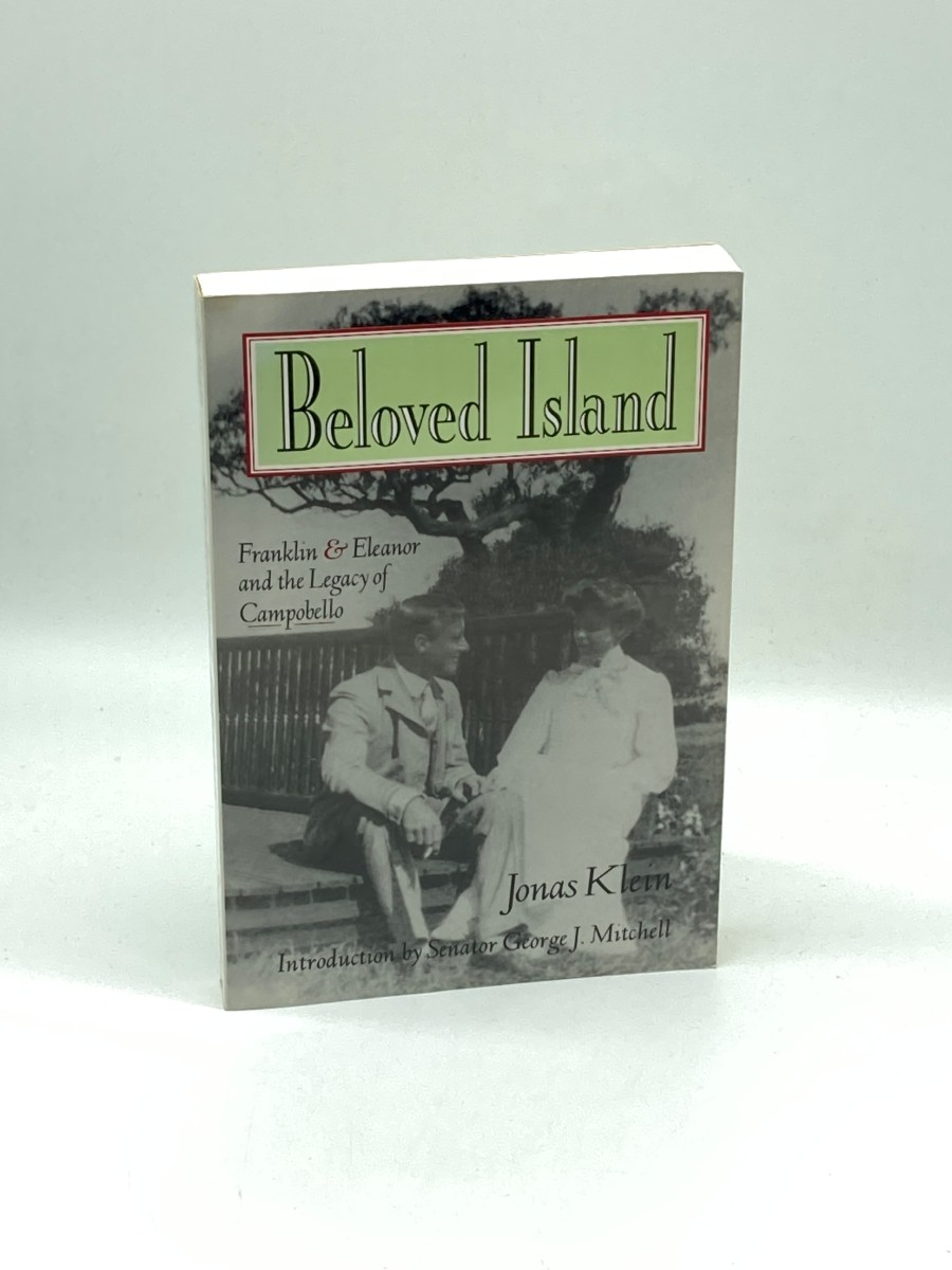 Image for Beloved Island Franklin & Eleanor and the Legacy of Campobello Beloved Island Franklin & Eleanor and the Legacy of Campobello