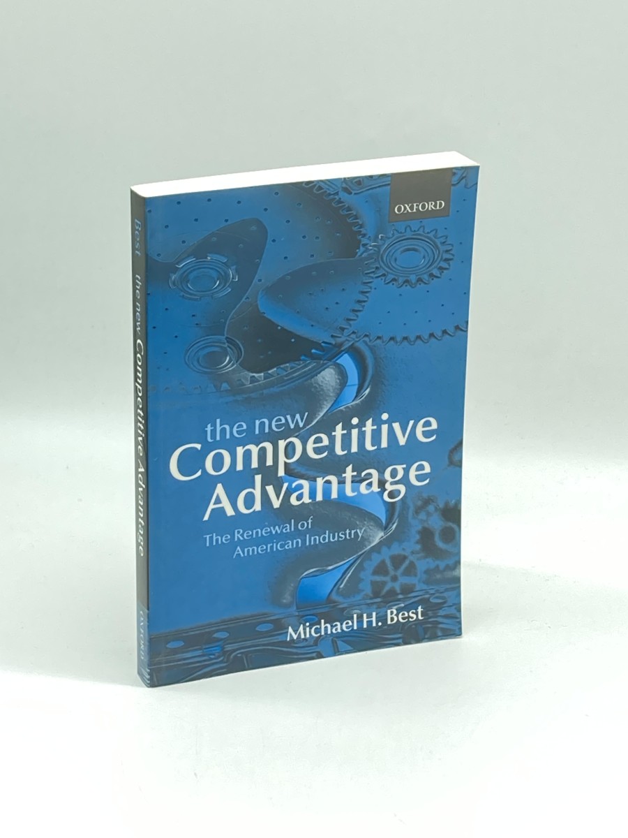 The New Competitive Advantage The Renewal of American Industry
