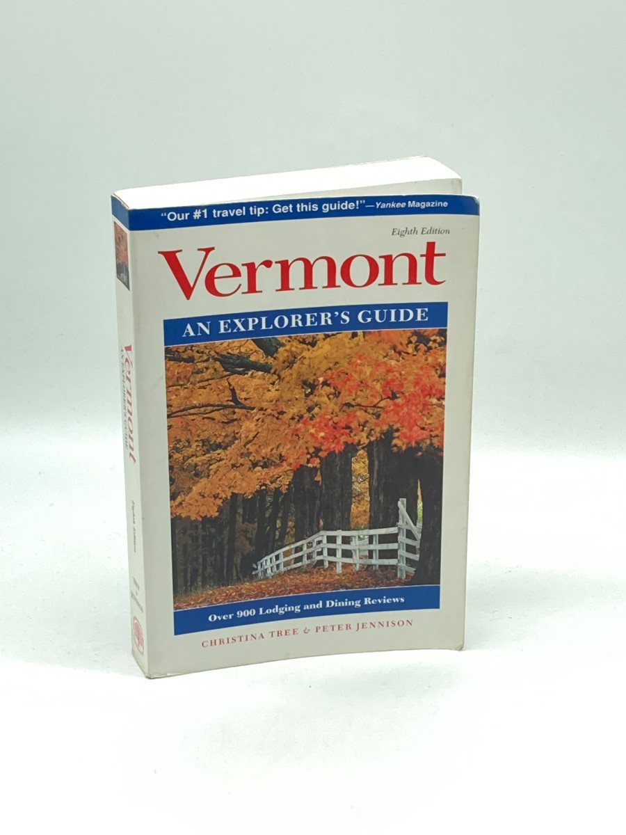 Vermont An Explorer's Guide