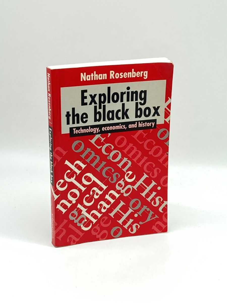 Exploring the Black Box Technology, Economics, and History
