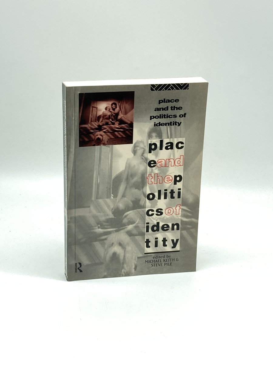 Place and the Politics of Identity