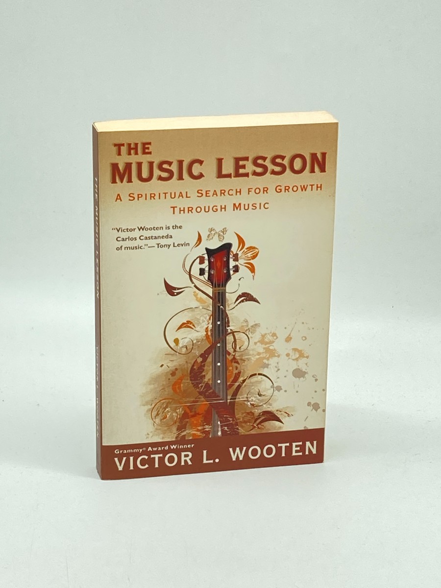 Image for The Music Lesson A Spiritual Search for Growth through Music The Music Lesson A Spiritual Search for Growth through Music