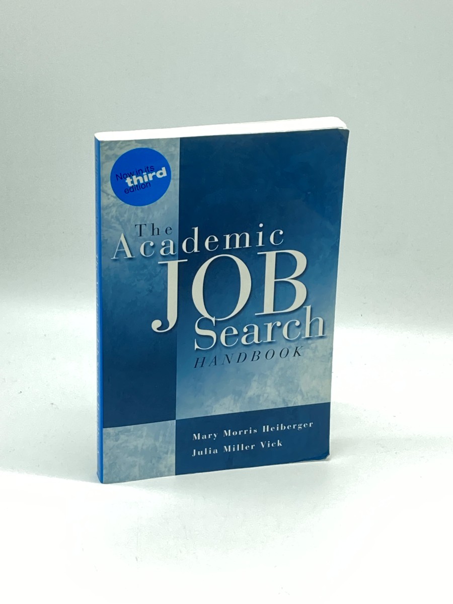 Image for The Academic Job Search Handbook The Academic Job Search Handbook
