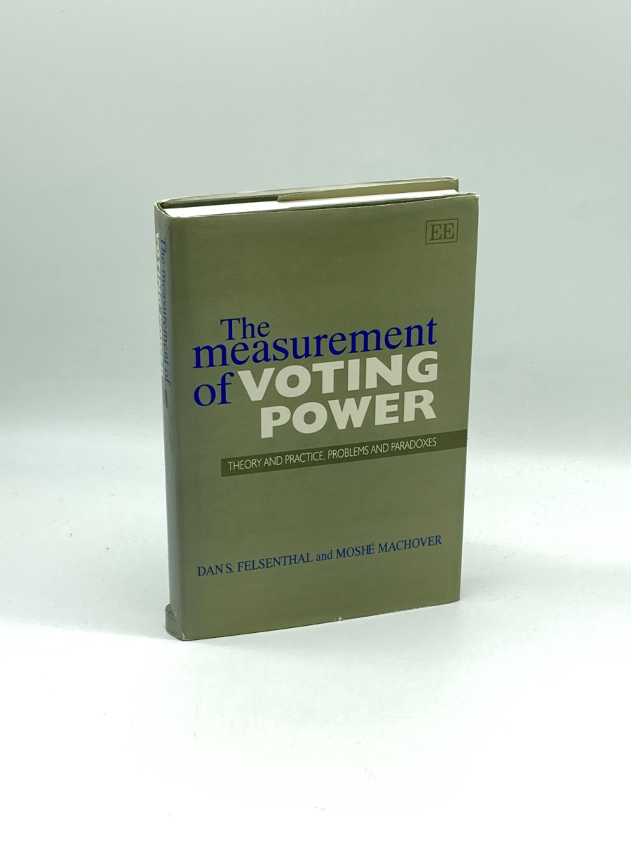 Image for The Measurement of Voting Power Theory and Practice, Problems and Paradoxes The Measurement of Voting Power Theory and Practice, Problems and Paradoxes