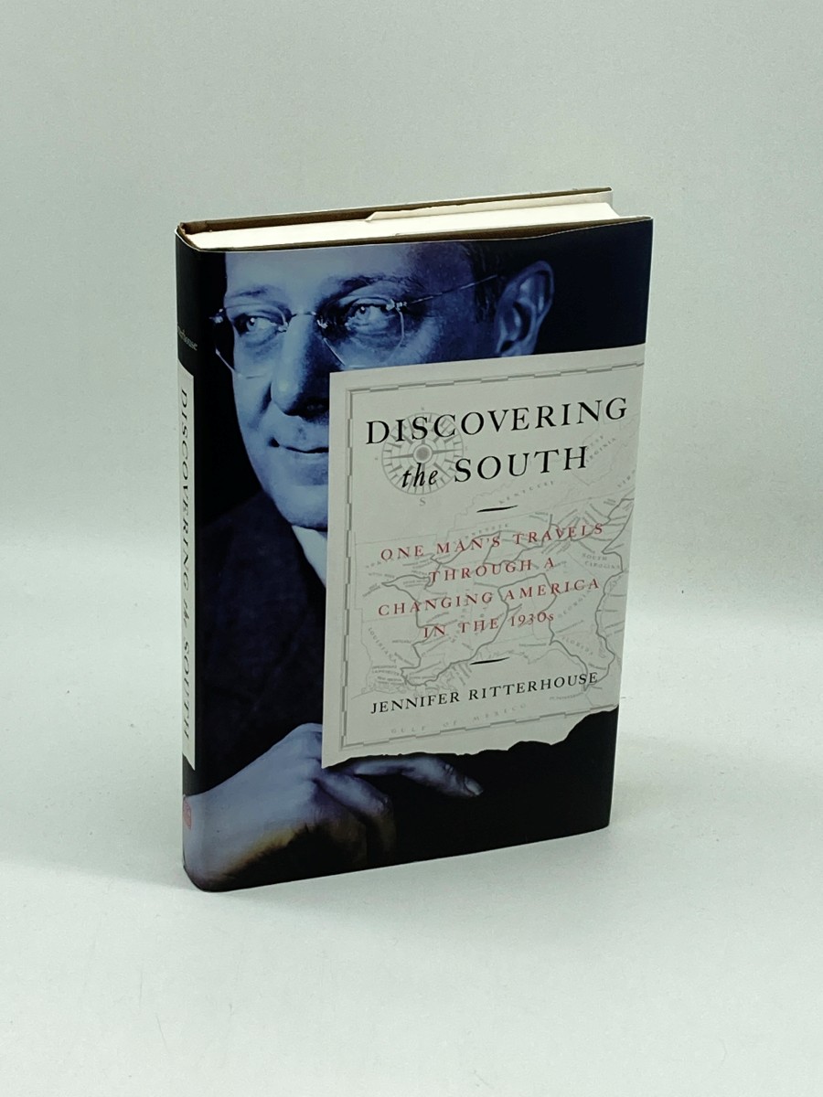 Discovering the South One Man's Travels through a Changing America in the 1930S