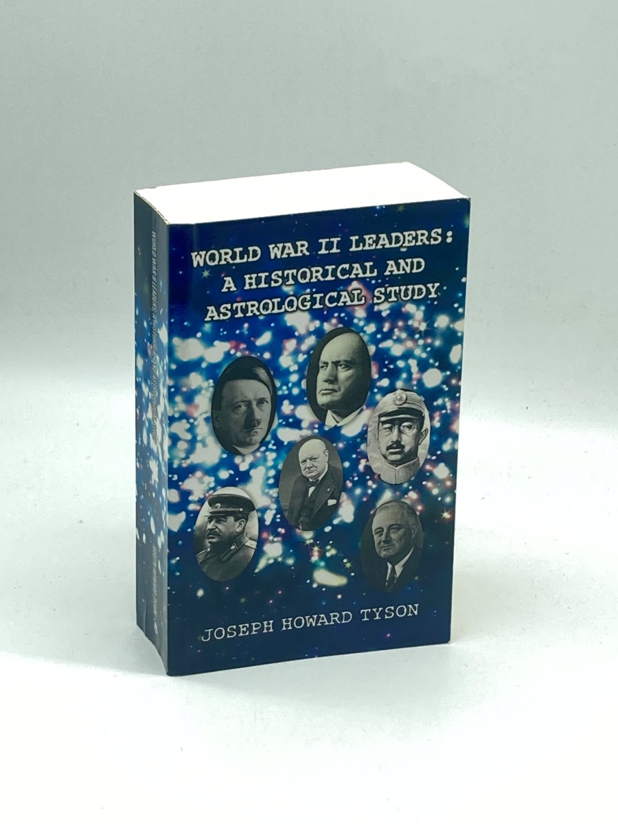 World War II Leaders A Historical and Astrological Study