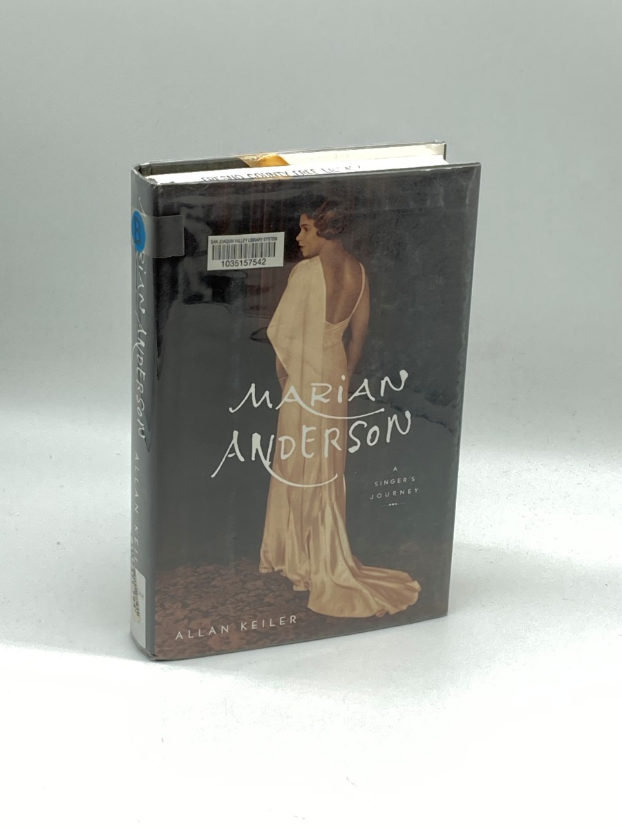 Marian Anderson (First Printing) A Singer's Journey: the First Comprehensive Biography