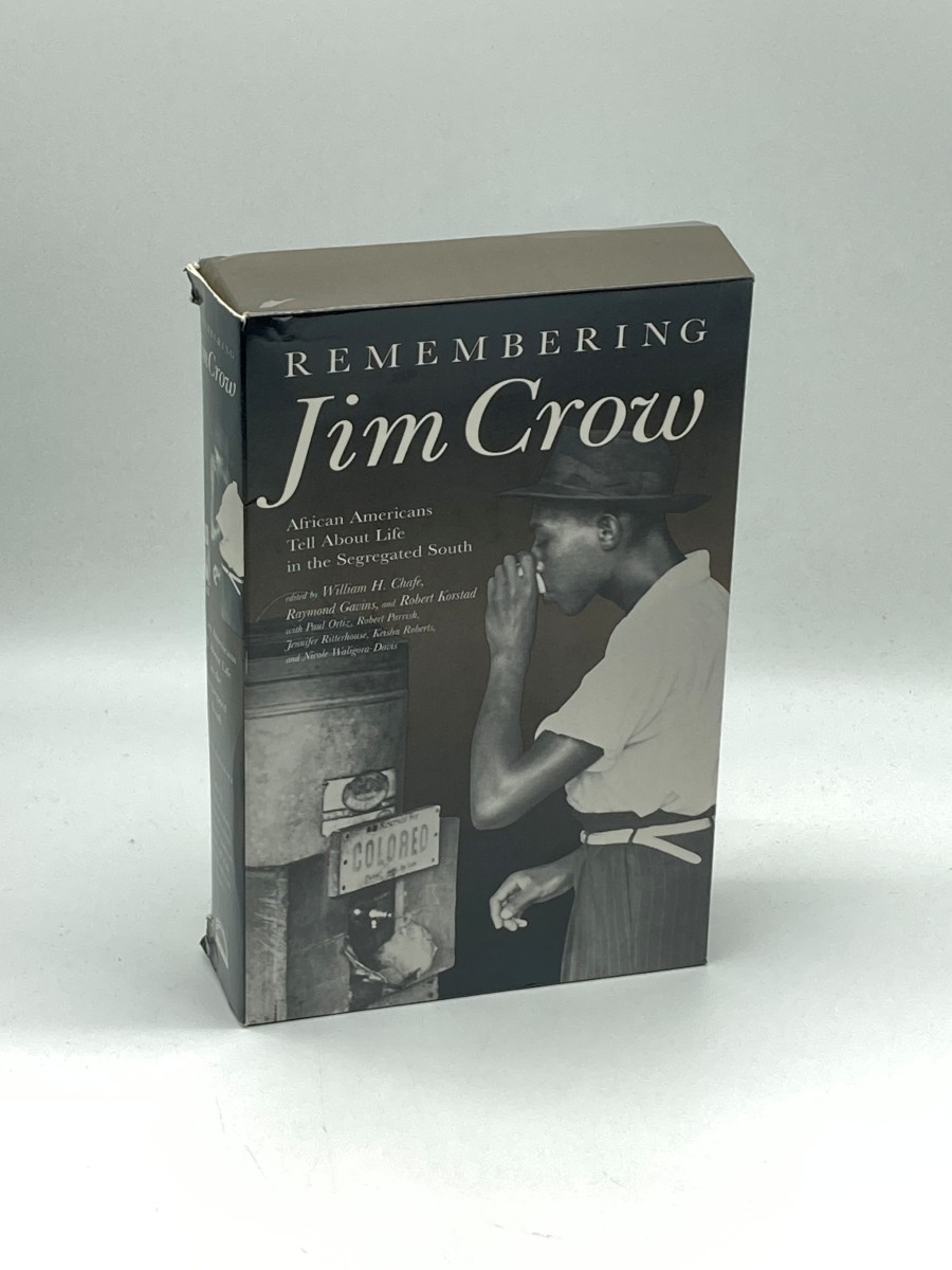Remembering Jim Crow (First Printing) (Includes Cds) African Americans Tell about Life in the Segregated South