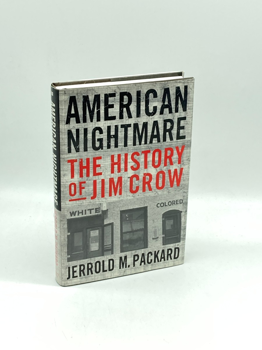 American Nightmare (First Printing) The History of Jim Crow