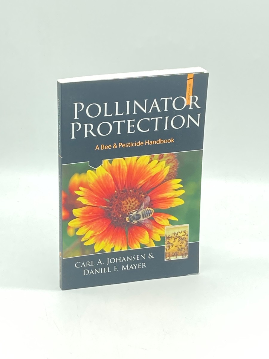 Pollinator Protection a Bee & Pesticide Handbook