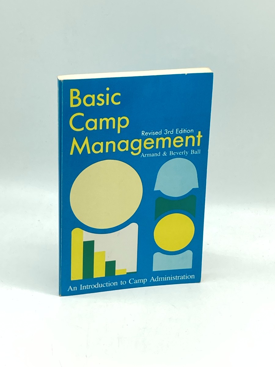 Basic Camp Management An Introduction to Camp Administration