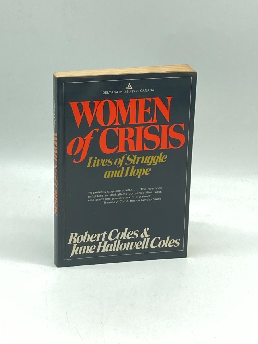 Women of Crisis Lives of Struggle and Hope